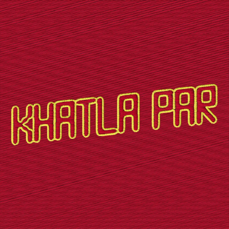 KHATLA PAR - DHANJI